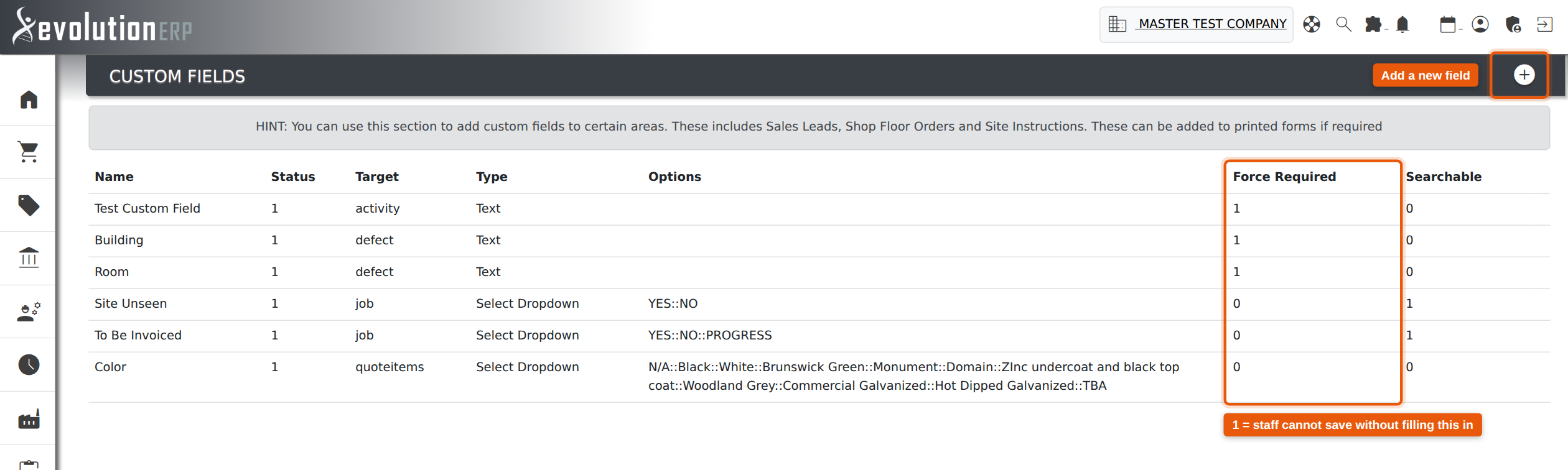 Settings → Custom Fields — one row per active field. Force Required is the column that decides whether staff can save without answering.