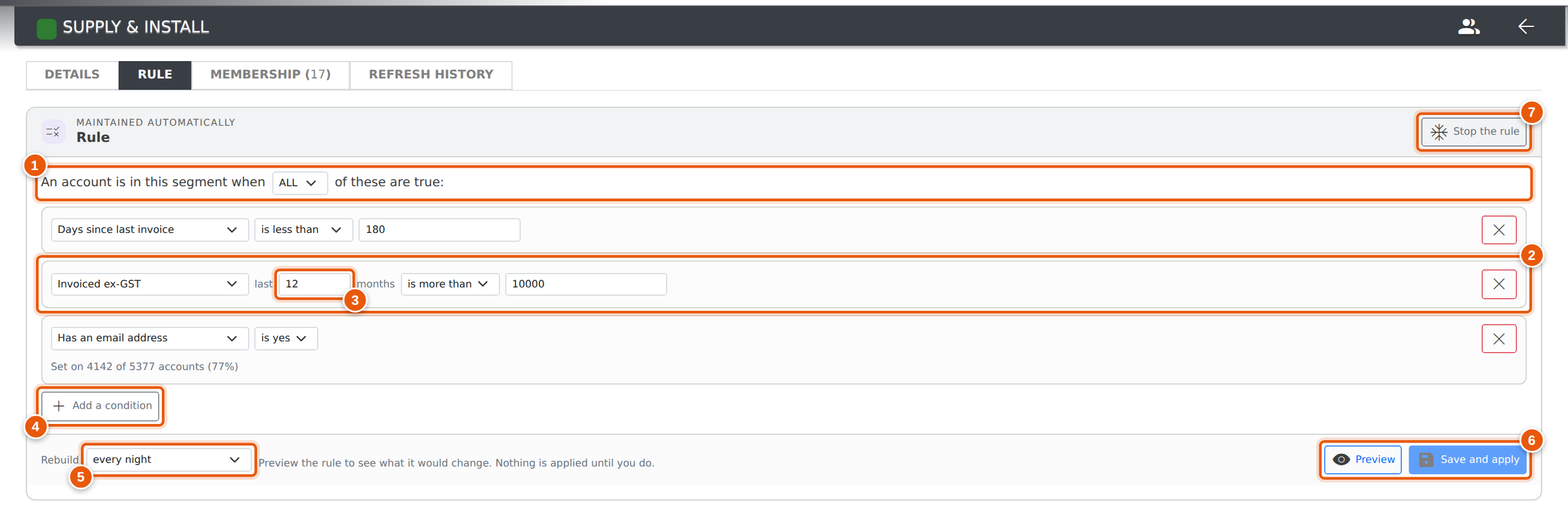 The Rule tab: three conditions combined with ALL, a 12-month window on the second one, and the rebuild setting.
